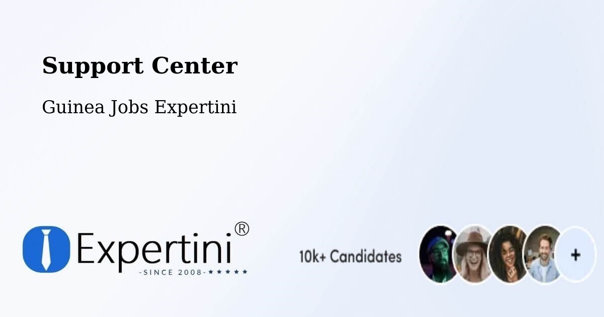 Support Services – Yomou - Guinea Jobs Expertini